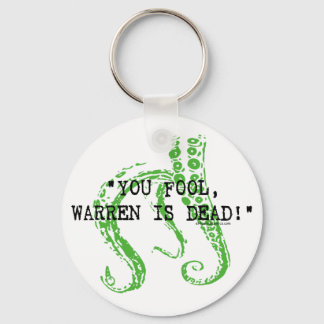 Warren is dead H. P. Lovecraft Key Ring