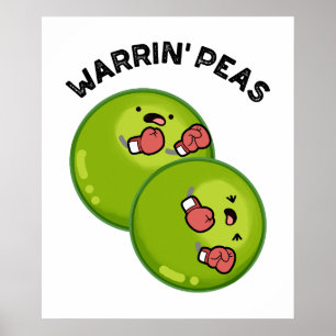 Warrin Peace Funny Pea Pun  Poster
