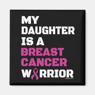 Warrior/Block/Daughter...Breast Cancer Magnet