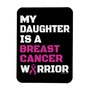 Warrior/Block/Daughter...Breast Cancer Magnet