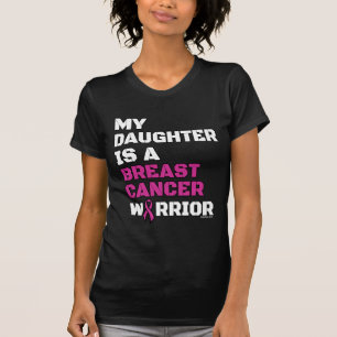 Warrior/Block/Daughter...Breast Cancer T-Shirt