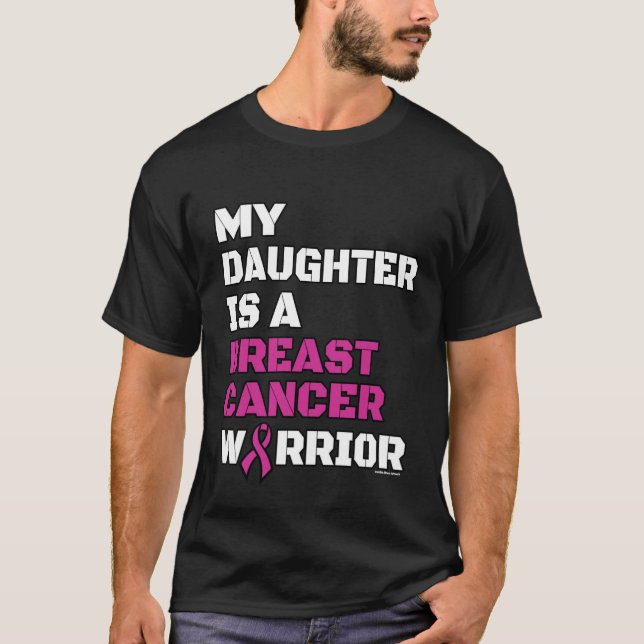 Warrior/Block/Daughter...Breast Cancer T-Shirt (Front)