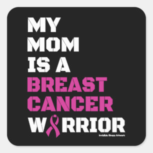 Warrior/Block/Mum...Breast Cancer Square Sticker