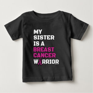 Warrior/Block/Sister...Breast Cancer Baby T-Shirt