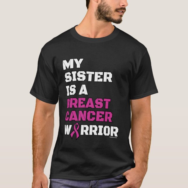 Warrior/Block/Sister...Breast Cancer T-Shirt (Front)
