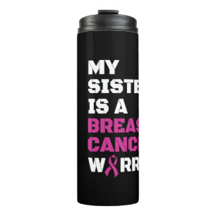 Warrior/Block/Sister...Breast Cancer Thermal Tumbler