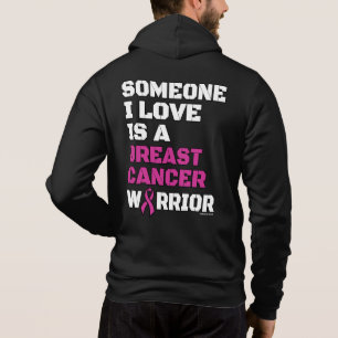 Warrior/Block/Someone I Love...Breast Cancer Hoodie
