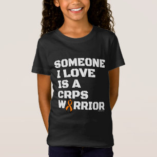 Warrior/Block/Someone I Love...CRPS T-Shirt