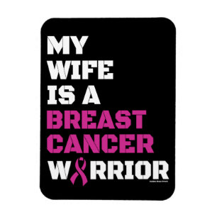 Warrior/Block/Wife...Breast Cancer Magnet