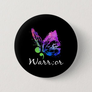 Warrior Butterfly Semicolon Suicide Prevention Awa 6 Cm Round Badge