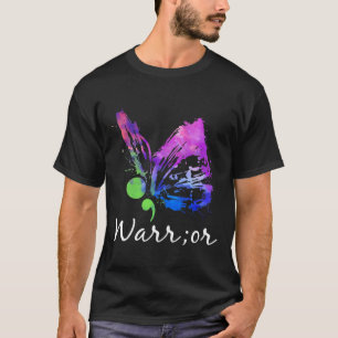 Warrior Butterfly Semicolon Suicide Prevention Awa T-Shirt