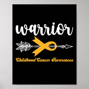 Warrior Childhood Cancer Awareness Support Strong Poster