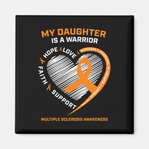 Warrior Daughter Wear Orange Multiple Sclerosis Aw Magnet