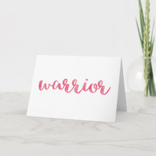 Warrior Greeting Card - Cancer Warrior Card