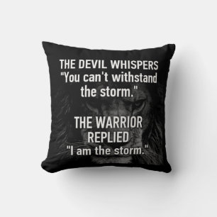 Warrior - I Am The Storm - Lion Beast Motivational Cushion