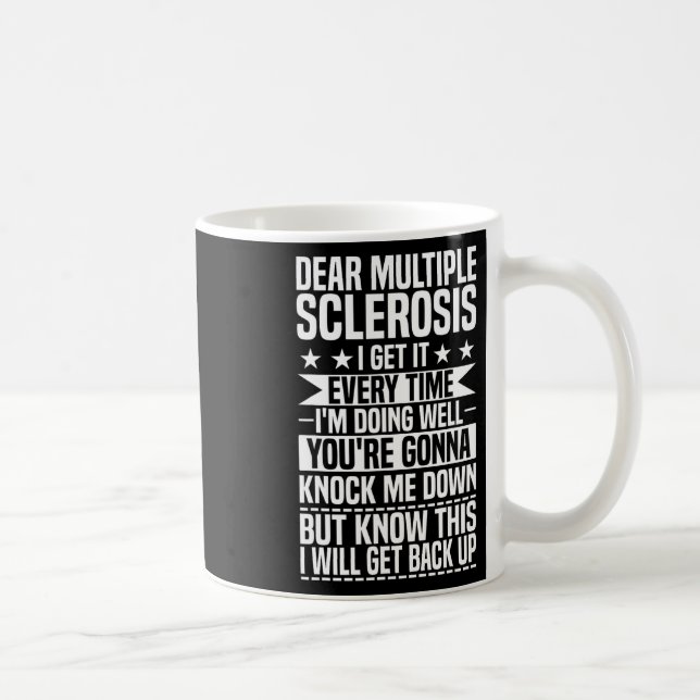 Warrior I Will Get Back Up Multiple Sclerosis Awar Coffee Mug (Right)