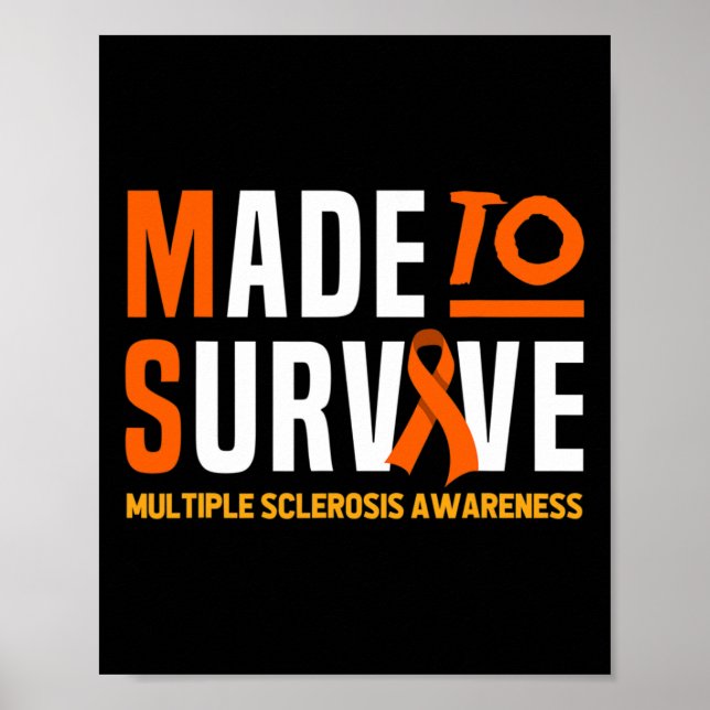 Warrior Made To Survive Ms Multiple Sclerosis Awar Poster (Front)
