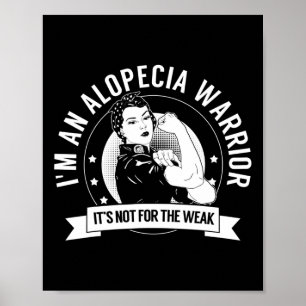 Warrior Nftw - Alopecia Awareness Poster