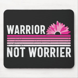 Warrior not Worrier Breast Cancer Awareness Mouse Mat