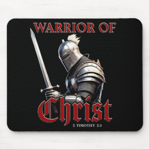 Warrior of Christ 2 Timothy 2:3 Christian Bible  Mouse Mat