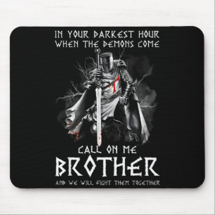Warrior Of God Call On Me Bother Fight Knight Temp Mouse Mat