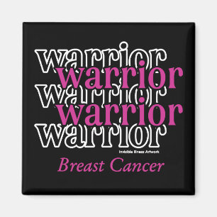 Warrior/Repeated...Breast Cancer Magnet