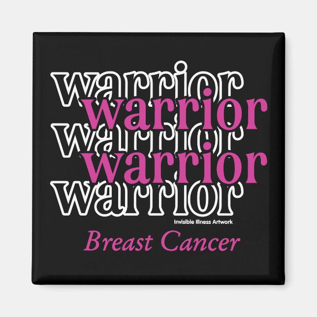 Warrior/Repeated...Breast Cancer Magnet (Front)