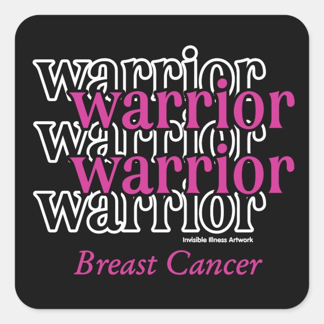Warrior/Repeated...Breast Cancer Square Sticker (Front)