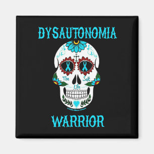 Warrior/Sugar skull...Dysautonomia Magnet