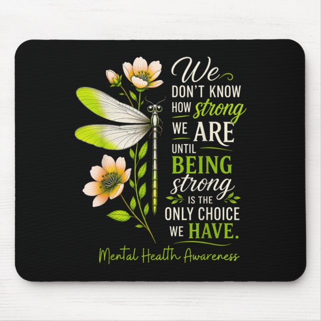 Warrior Support Women Dragonfly Mentals Health Mouse Mat (Front)