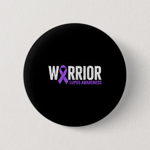 Warrior survivor fighter lupus awareness sle 6 cm round badge