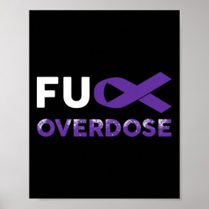 Warrior Survivor Gifts - Overdose Awareness  Poster