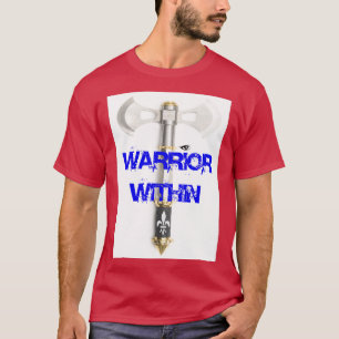 Warrior Within T-Shirt