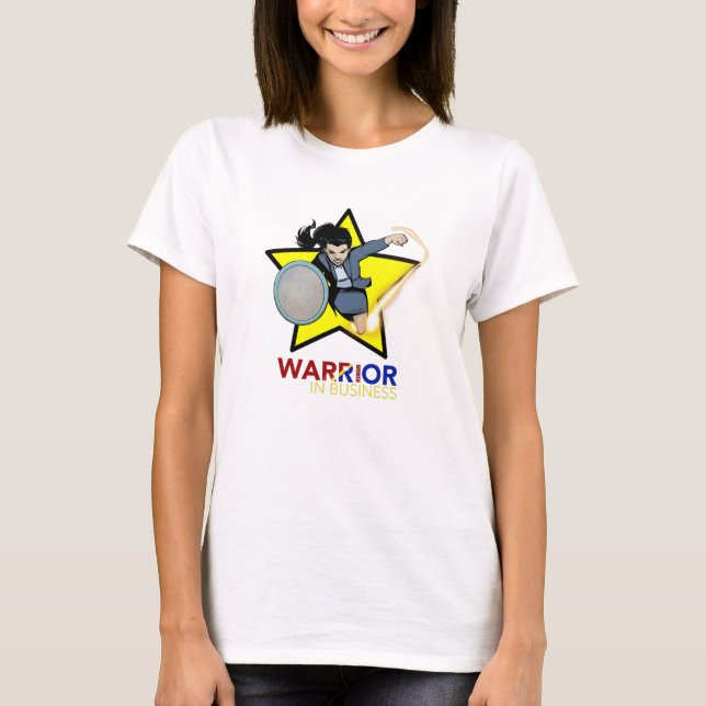Warrior Women in Business Superstar T-Shirt (Front)