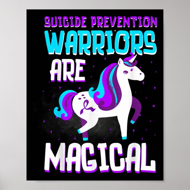 Warriors Are Magical Suicide Prevention Awareness  Poster (Front)