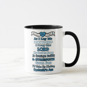 Warrior's Prayer...Dystonia Mug