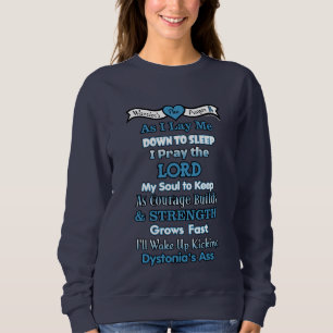 Warrior's Prayer...Dystonia Sweatshirt