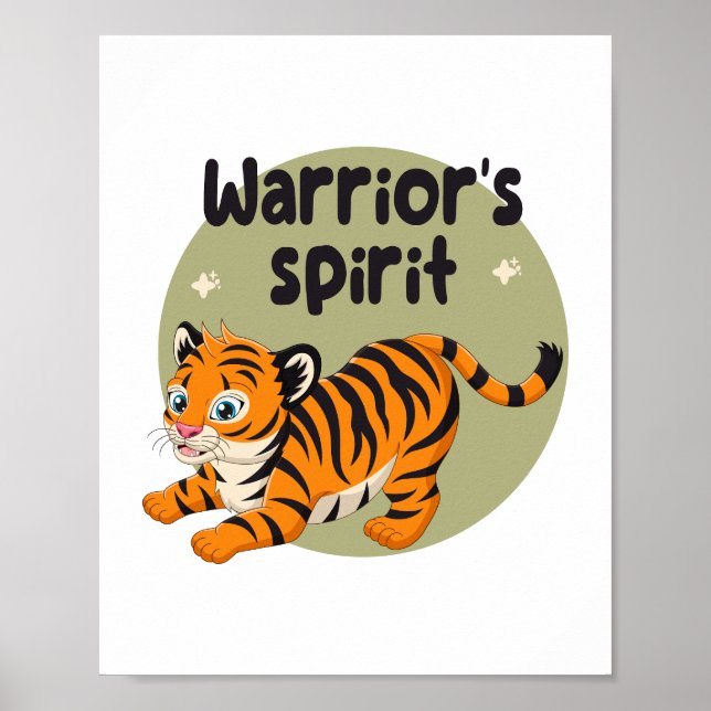 Warrior's spirit Kawaii cute baby tiger orange  Poster (Front)