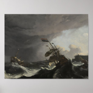 Warships in a Heavy Storm, Ludolf Bakhuysen, c. 16 Poster
