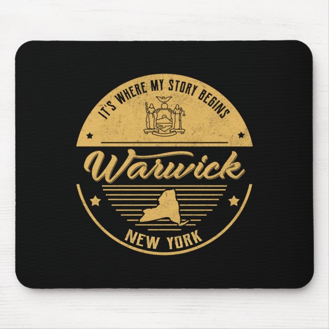 Warwick New York Its Where My Story Begins  Mouse Mat (Front)