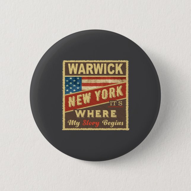 Warwick Ny Its Where My Story Begins  6 Cm Round Badge (Front)