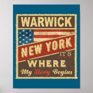 Warwick Ny Its Where My Story Begins  Poster