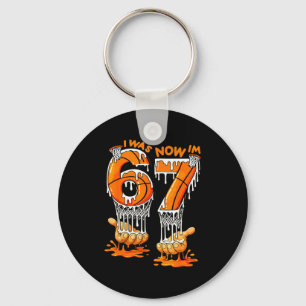 Was 6 7 birthday basketball 6 7 meme 7th birthday key ring