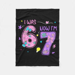 Was 6 7 happy 7th birthday boy girl funny meme 67 fleece blanket