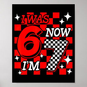 Was 6 7 years old funny 67 meme 7th birthday boys poster