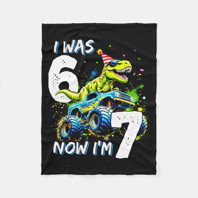 Was 6 Now I'm 7 Year Old Birthday 67 Monster Truck Fleece Blanket (Front)