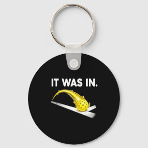 Was Funny It Pickleball Game Sports Humor Key Ring