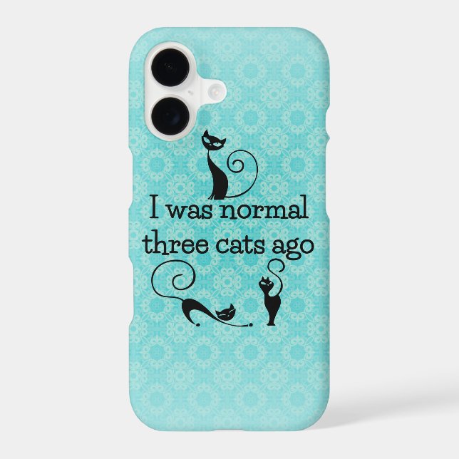 Was Normal 3 Cats Ago iPhone 7 Plus Case (Back)