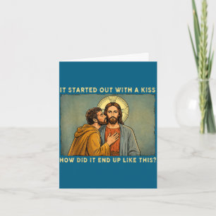 Was only a kiss jesus &amp; judas meme funny card