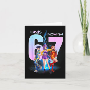 was Six Seven Birthday Girl Funny 67 Meme Bday Card
